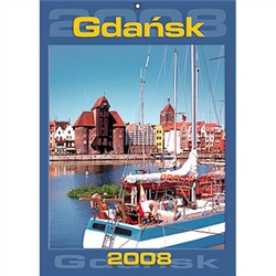 Gdansk - Kalendarze Domowe - Home Calendar 2008.  14 Beautiful full color photographs of the city of Gdansk, including festivals, architecture, churches and street scenes. European layout - Monday is the first day of the week, includes all Polish holidays