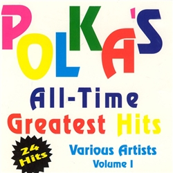 Polka's All-Time Greatest Hits - Vol 1