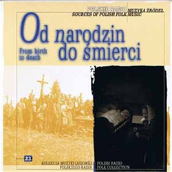 Od Narodzin Do Smierci - From Birth To Death