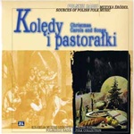 Polish Radio Folk Collection Volume 24 - Koledy I - Christmas Carols And Songs