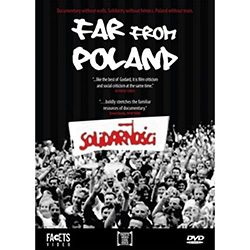 FAR FROM POLAND portrays the birth of the Solidarity movement at the Gdansk shipyards through moving personal testimony and a chilling look at the psychology of a censor.