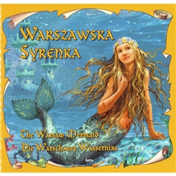 The Syrena is the symbol of the city of Warsaw which is why it is on the city's crest.  Here is the tale of the mermaid and how she became that symbol.  Beautifully illustrated and written in three languages, Polish, English and German.