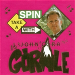 Take A Spin With John Goral And Gorale
