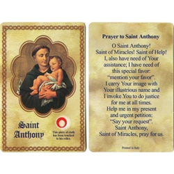 St Anthony Holy Card This unique prayer card contains a third class relics on the front with the prayer on the back. Please note that these are third class relics and are not first or second class with a piece of cloth touched to the relics.