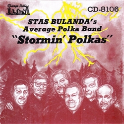 Stanley "Stas" Bulanda’s love for polka music started at a very early age while listening to the music of his fathers' and uncles' polka band. They would let him sit on the stage and started his musical education. After a few years, they even allowed him