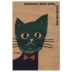 Post Card: World Cat Day, Polish Poster designed by Jakub Zasada  in 2014  It has now been turned into a post card size 4.75" x 6.75" - 12cm x 17cm. February 17 is the day!