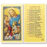 Children Learn What They Live - Holy Card.  Holy Card Plastic Coated. Picture is on the front, text is on the back of the card.
