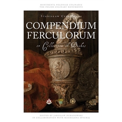 We present the reader with a translation of the oldest Polish cookbook - Compendium ferculorum or Collection Of Dishes, written by Stanislaw Czarniecki, the Master Cook to the Voivode of Krakow, Prince Aleksander Michalk Lubomirski, and published in Krako