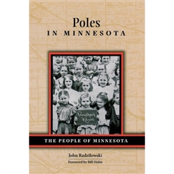 Polish Americans have been part of Minnesota history since before the state's founding. Taking up farms along newly laid rail networks, Polish immigrants fanned across the countryside in small but important concentrations. In cities like Winona and St.