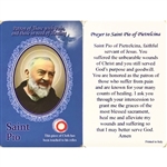 Healing Saint Pio is the Patron of those with Pain and those in need of Healing. This unique prayer card contains a third class relics on the front with the prayer on the back. The piece of cloth has been touched to his relics.