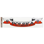 Display your Polish heritage indoor or outdoor. Nice size for a van or truck.   The banner is vinyl with a peel off backing.  Weatherproof and permanent.  Leave the backing on and hang using tape or pins.