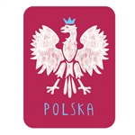This magnet is about the size of a business card, is non-flexible with a strong magnet.  Polish Eagle - the countries symbol.