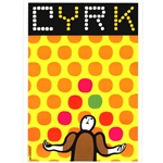 Magnet: Cyrk/ Circus from a Polish Poster designed by Jan Mlodozeniec in 1970.  It has now been turned into a post card size 3.25" x 2.25" - 18cm x 15.5cm.