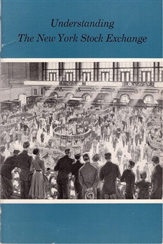 'Understanding The New York Stock Exchange" booklet by The New York Stock Exchange 1954