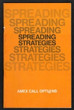 Spreading Strategies - AMEX Call Options Booklet - 1975