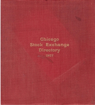 1907 Chicago Stock Exchange Directory