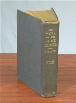 1871 - Ten Years in Wall Street by Worthington Fowler