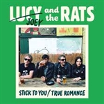Joey and The Rats aka Lucy and the Rats - Stick to You 7"