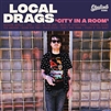 Local Drags - City In A Room CD
