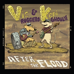 Vic Ruggiero & Kepi Ghoulie - After the Flood...The Moldy Basement Tapes CD