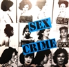 Sex Crime - I Am An Observer 7" Blue Vinyl