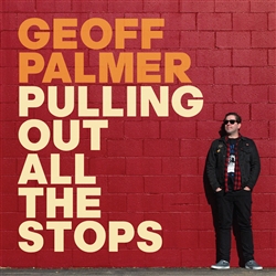 Geoff Palmer - Pulling Out All the Stops LP Red vinyl
