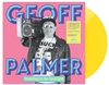 Geoff Palmer - Standing in the Spotlight Yellow vinyl LP