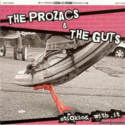 The Prozacs/The Guts - Sticking With It split 7"