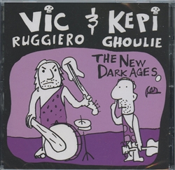 Kepi Ghoulie & Vic Ruggiero - The New Dark Ages cd