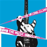 Bomb The Music Industry! - To Leave or Die in Long Island LP