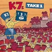 K7s - Take 1 LP