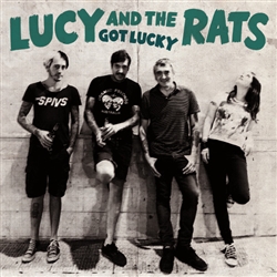 Lucy and the Rats - Got Lucky LP