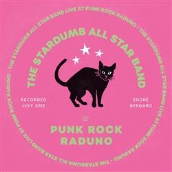 The Stardumb All Star Band - Live at Punk Rock Raduno LP