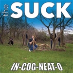 The Suck - In-Cog-Neat-O LP