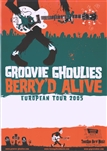 Groovie Ghoulies Berry'd Alive European Tour 2005 Poster