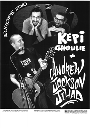 Kepi and Andrew Jackson Jihad Europe 2010 Poster