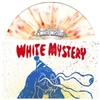 White Mystery - Outta Control 7" Splatter Vinyl