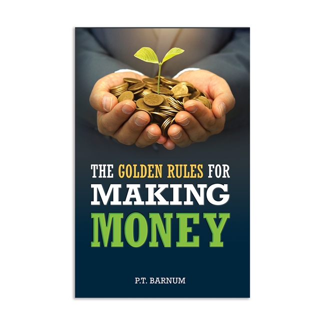 The Golden Rules for Making Money