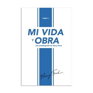 Mi vida y obra Vol 1