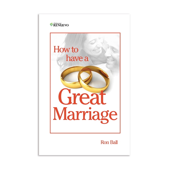 How to Have a Great Marriage