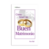 CÃ³mo tener un buen matrimonio