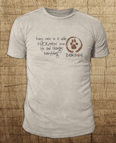 ZEN DOG CHANGES EVERYTHING PRINT/FRONT