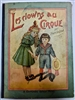 A. Capendu - Les Clowns Au Cirque pull tab book  c: 1890