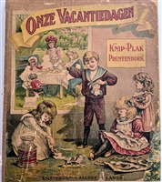 Dutch  Cut and Paste Book 1923  Onze Vacantiedagen Knip-Plak Prentenboek