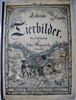 German movable book - Meggendorfer Lebende Thierbilder. Ein Ziehbilderbuch 1890 Movable