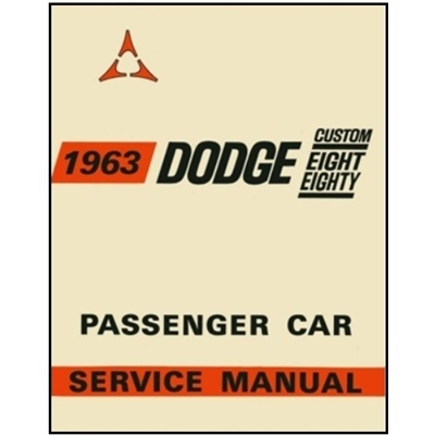 Factory Shop - Service Manual for 1963 Dodge 880