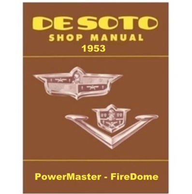 Factory Shop - Service Manual for 1953 DeSoto