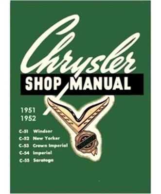 Factory Shop - Service Manual for 1951-1952 Chrysler