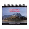 Lenticular Book - Alcatraz Then and Now