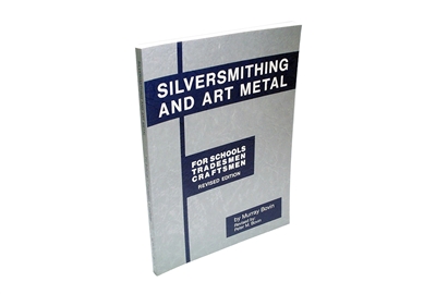 Silversmithing And Art Metal For Schools/Trades and Crafts Book by M.Bovin